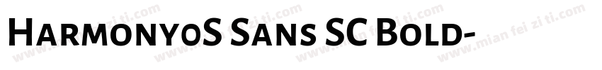 Harmony0S Sans SC Bold字体转换